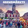Naumburger Abendmarkt am 08.04.2026