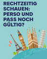 Die Urlaubszeit steht bevor: G&uuml;ltigkeit von Personalausweis und Reisepass pr&uuml;fen